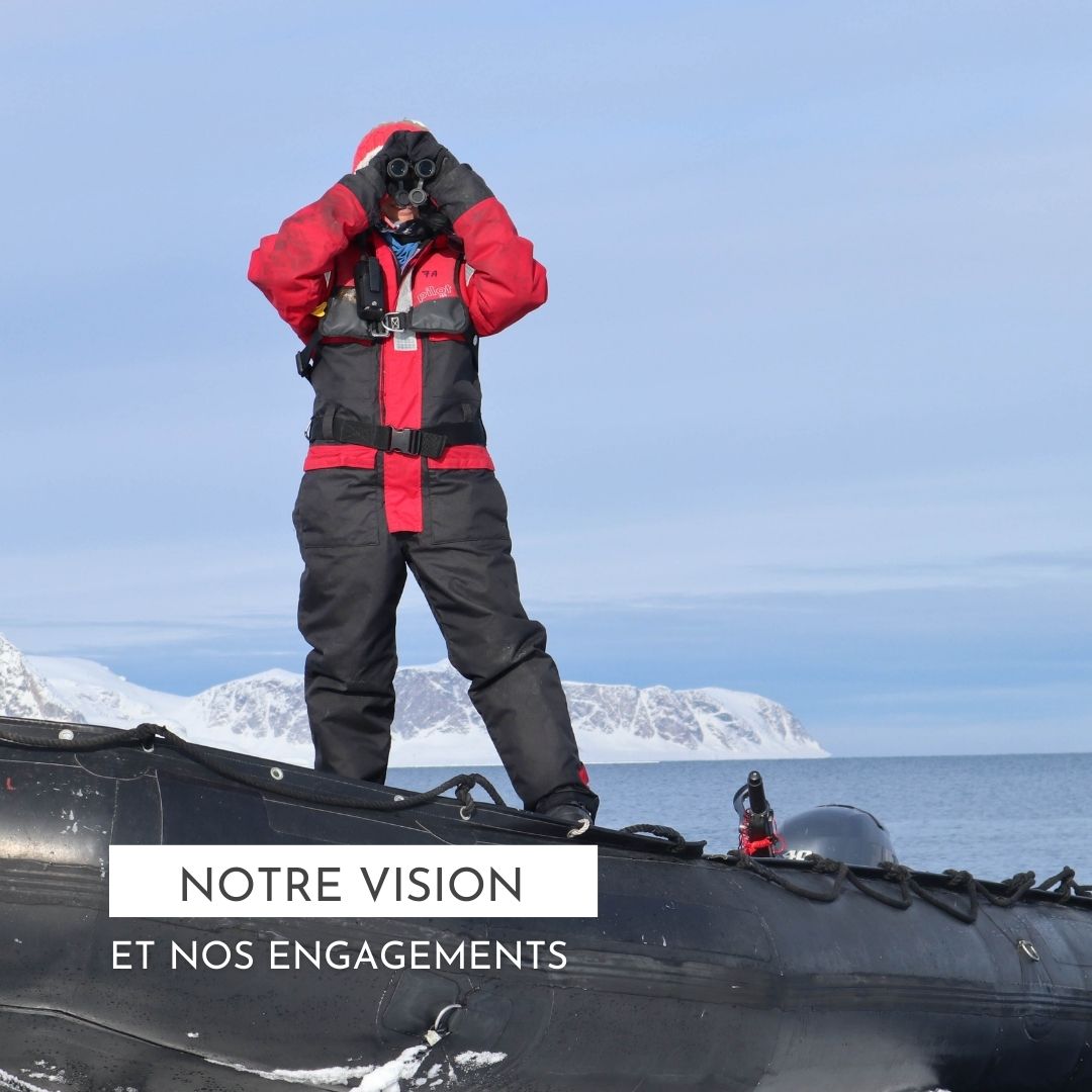 Notre vision et nos engagements Latitude Blanche